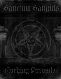 Sanctum Sanguis : Nothing Prevails